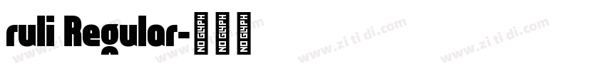 ruli Regular字体转换
